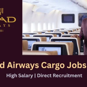 Etihad Airways Cargo Jobs 2025